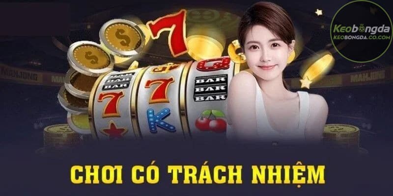 Chơi có trách nhiệm labor.ru.com là hành vi tự chủ trong quá trình tham gia cá cược
